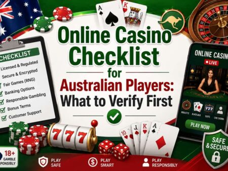 What Australian Players Must Verify Before Picking an Online Casino?
